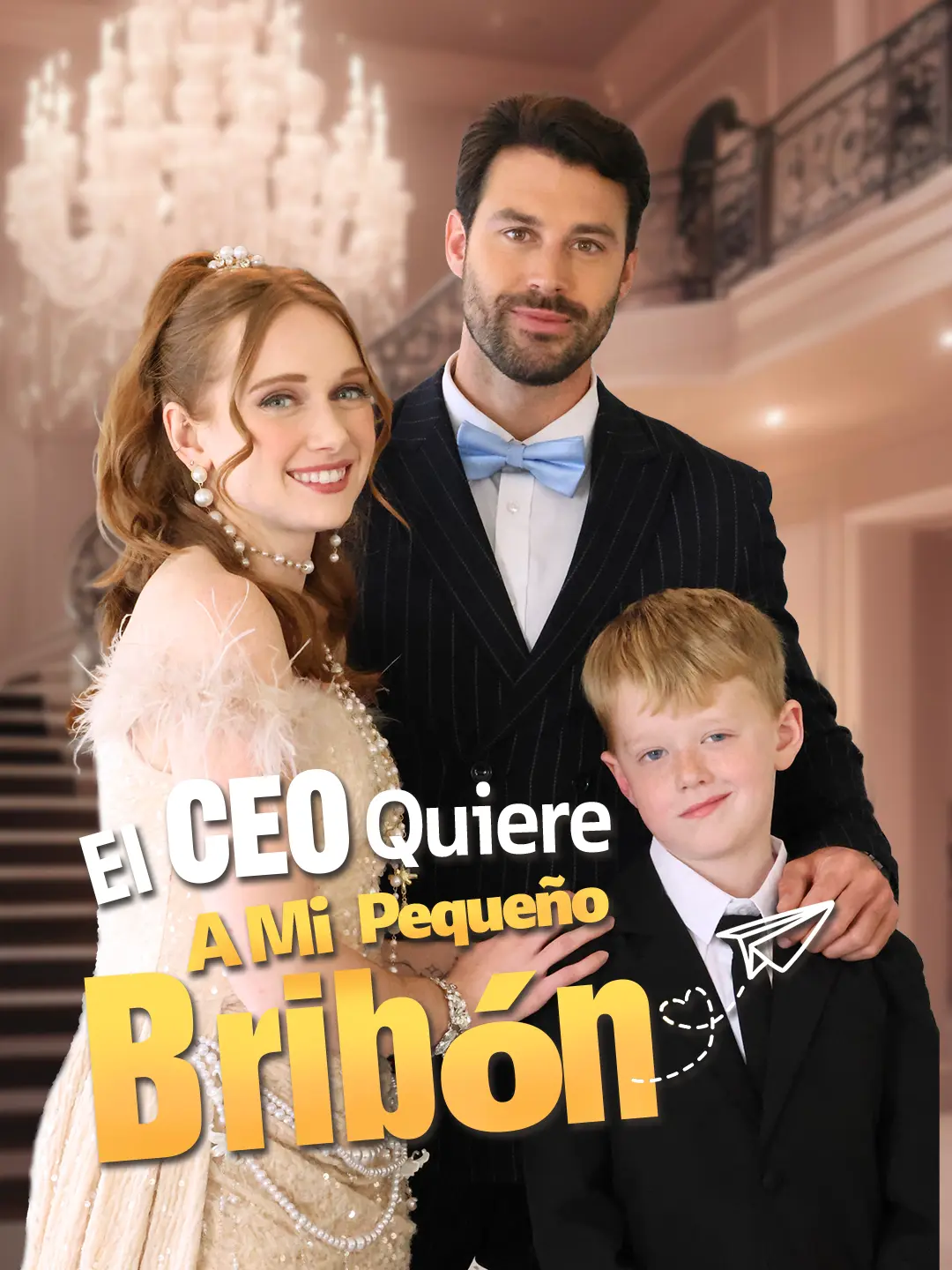 El CEO quiere a mi pequeño bribón